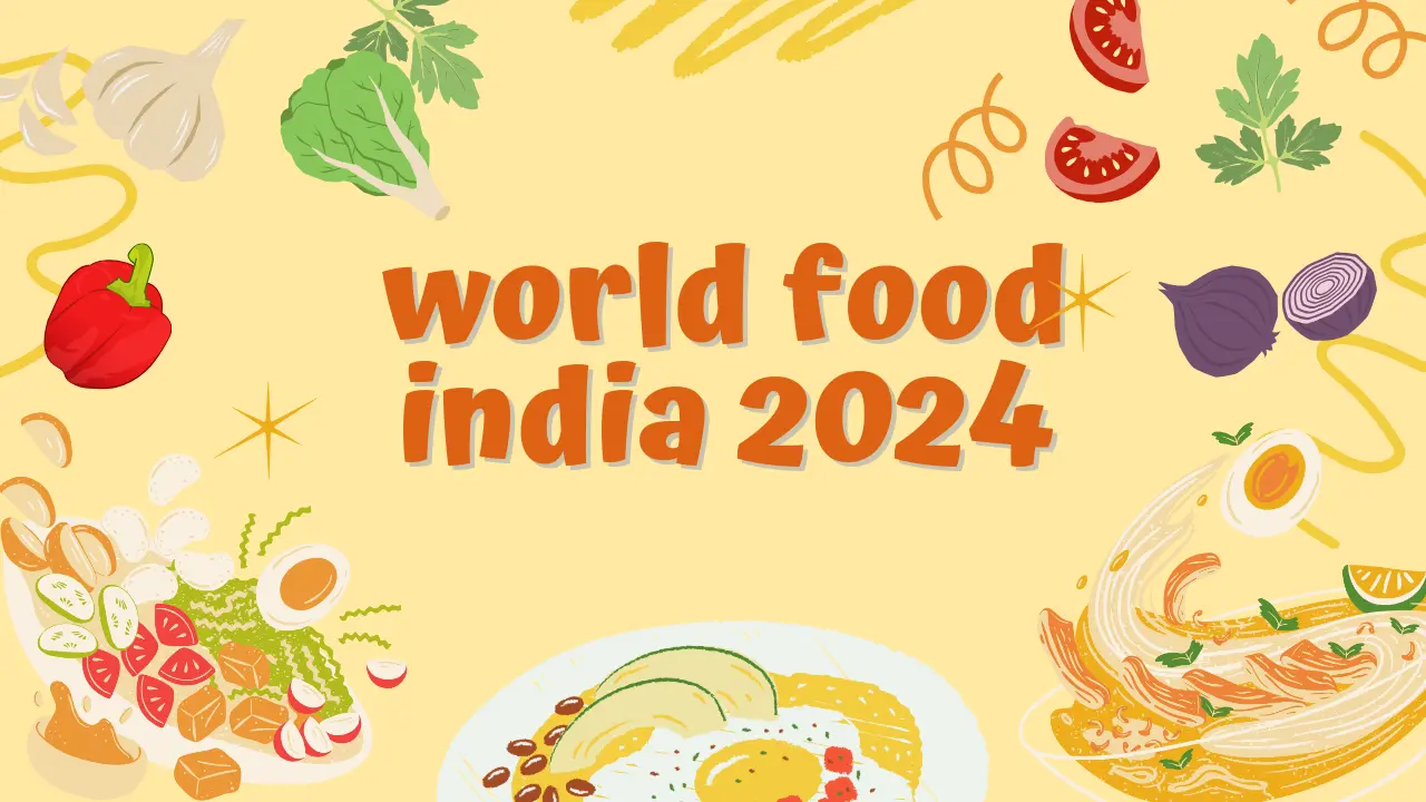 world food india 2024